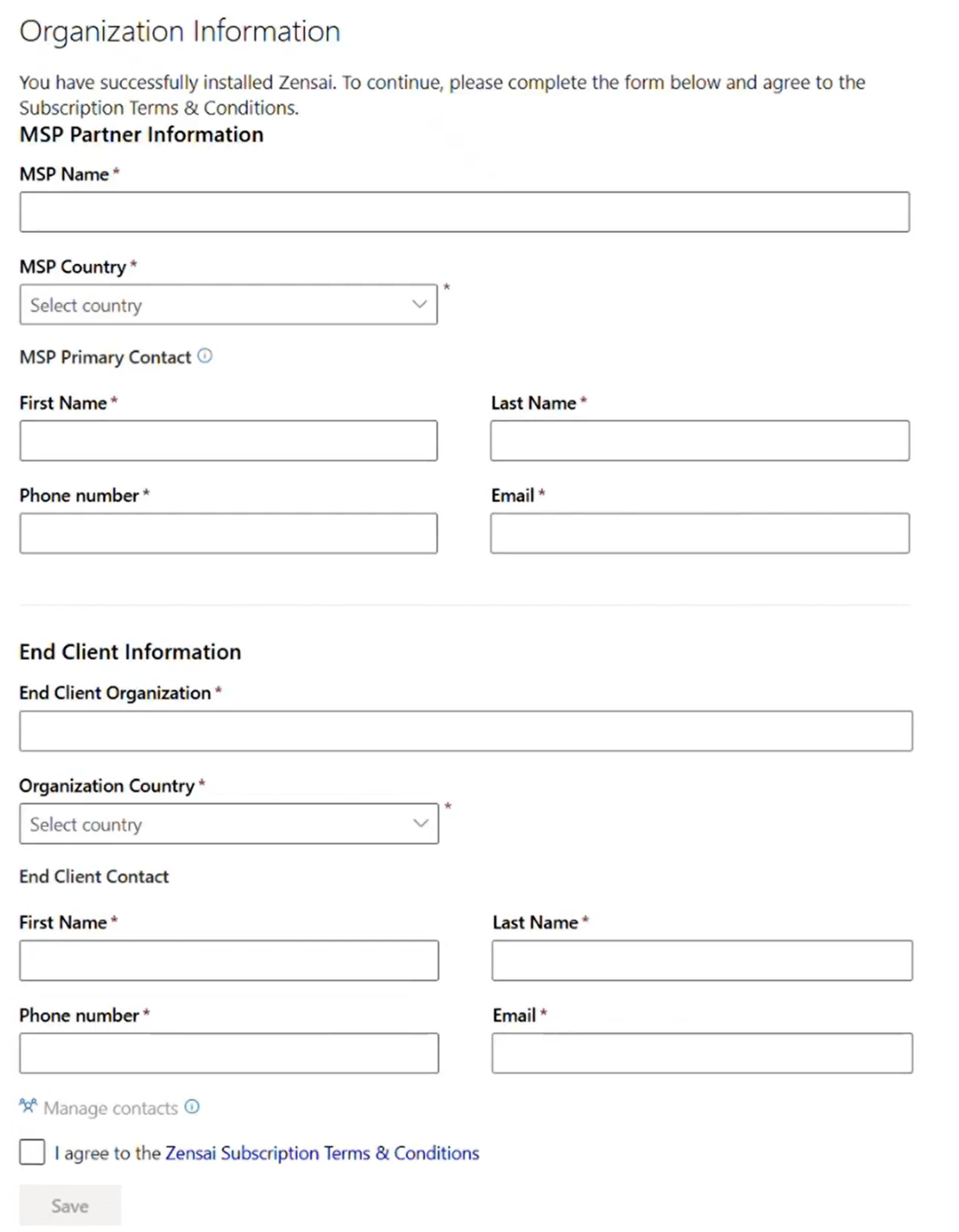 Installation form MSP-End client - Organization information Installation form MSP-End client - Organization information